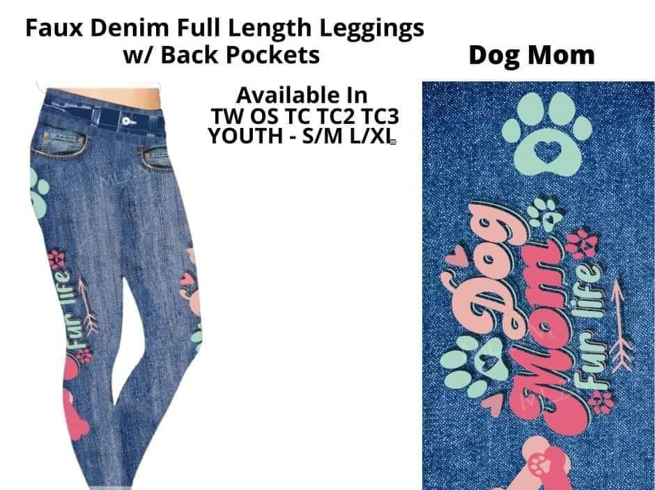 Dog Mom Faux Denim w/ Side Leg Designs Full Length