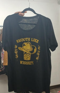 Black Smooth Like Whiskey Shirt Top Tee