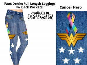 Cancer WW W Woman Hero Faux Denim w/ Side Leg Legging